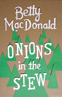 Onions in the stew by MacDonald, Betty Bard