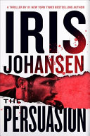 The persuasion by Johansen, Iris