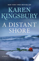 A distant shore by Kingsbury, Karen