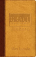 Grace for the Moment by Lucado, Max