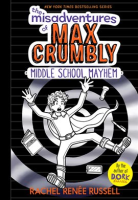 The Misadventures of Max Crumbly 2 by Russell, Rachel Renée