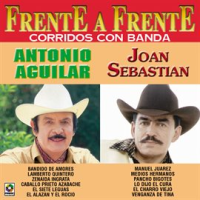 Frente A Frente: Corridos Con Banda by Joan Sebastian