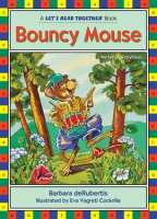 Bouncy Mouse by Derubertis, Barbara