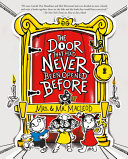 The door that had never been opened before by MacLeod, Kelly