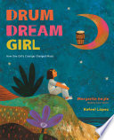 Drum dream girl by Engle, Margarita