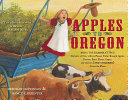 Apples to Oregon by Hopkinson, Deborah