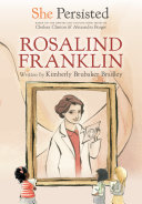 Rosalind Franklin by Bradley, Kimberly Brubaker