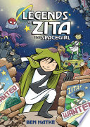 Legends of Zita the spacegirl by Hatke, Ben