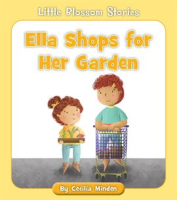 Ella Shops for Her Garden by Minden, Cecilia