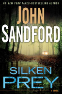 Silken prey by Sandford, John