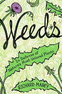 Weeds___in_defense_of_nature_s_most_unloved_plants