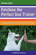 Fetching_the_perfect_dog_trainer