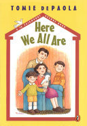 Here we all are by DePaola, Tomie