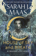 House of Sky and Breath by Maas, Sarah J