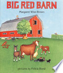 Big red barn by Brown, Margaret Wise