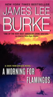 A morning for flamingos by Burke, James Lee