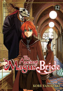 The ancient magus' bride by Yamazaki, Kore