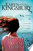 Beyond Tuesday morning by Kingsbury, Karen
