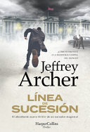 Línea de sucesión by Archer, Jeffrey