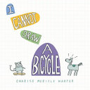I cannot draw a bicycle by Harper, Charise Mericle