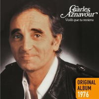 Voilà que tu reviens by Charles Aznavour