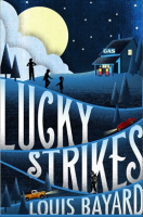 Lucky Strikes by Bayard, Louis