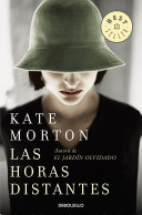 Las horas distantes by Morton, Kate