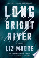 Long bright river by Moore, Liz