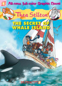 The Secret of Whale Island by Stilton, Thea