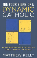 The_four_signs_of_a_dynamic_Catholic