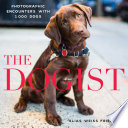 The Dogist by Friedman, Elias Weiss