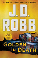Golden in death by Robb, J. D