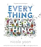 Everything, everything by Yoon, Nicola