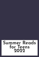 Summer Reads for Teens 2022